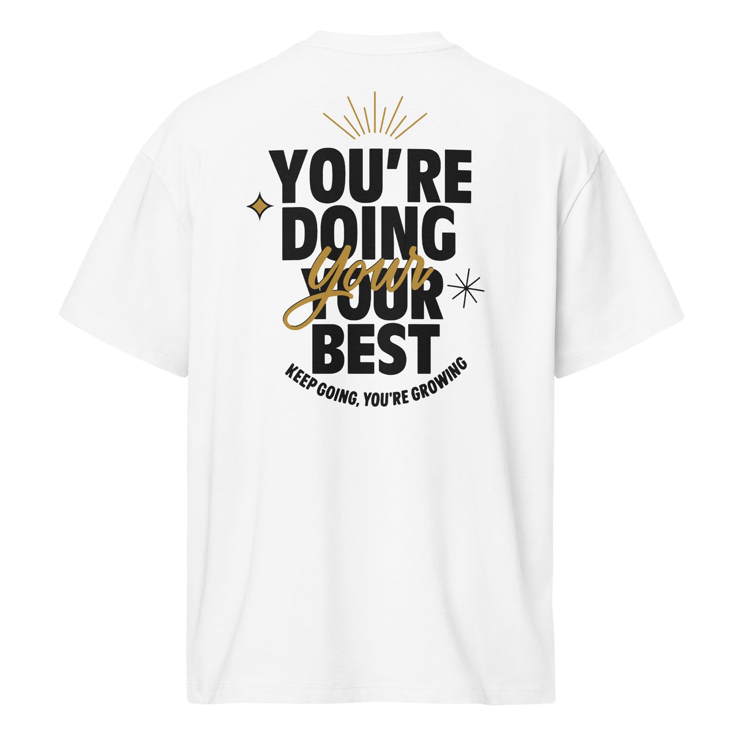 You're Doing Your Best