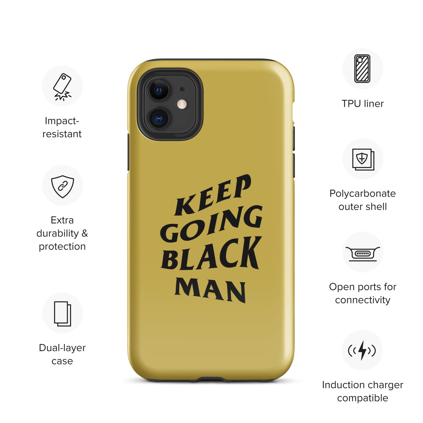 Keep Going Black Man Tough Case for iPhone® (Gold)