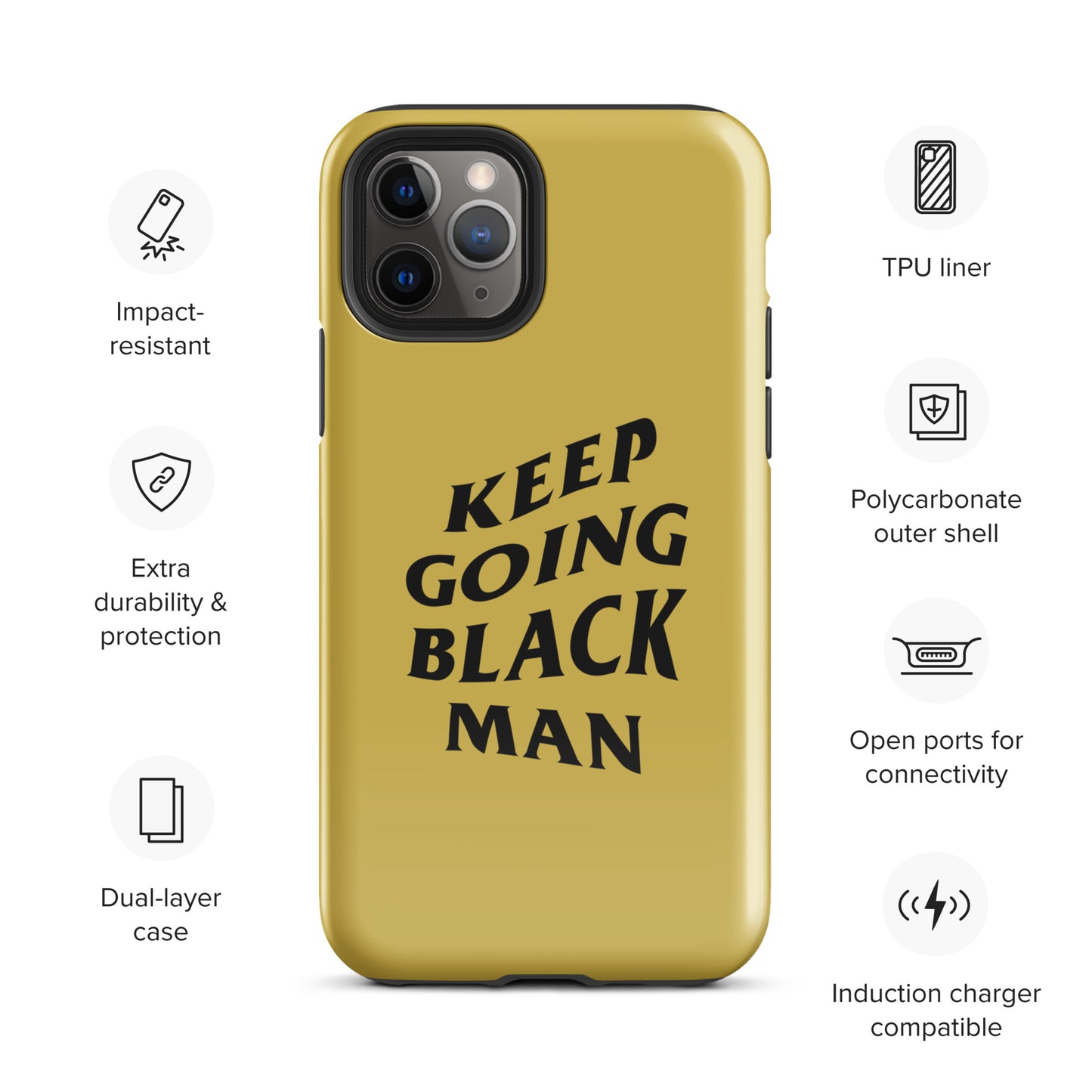 Keep Going Black Man Tough Case for iPhone® (Gold)