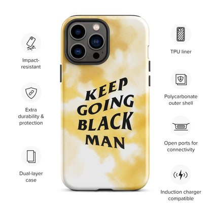 Keep Going Black Man Tough Case for iPhone®