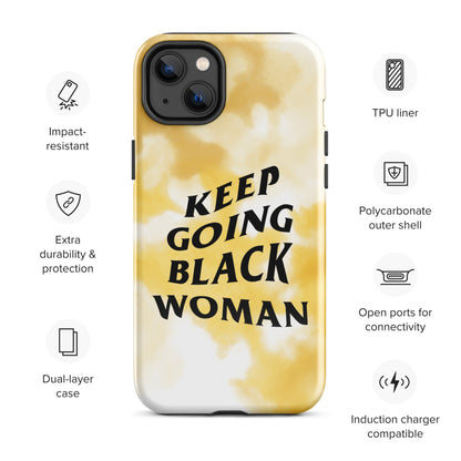 Keep Going Black Woman Tough Case for iPhone®