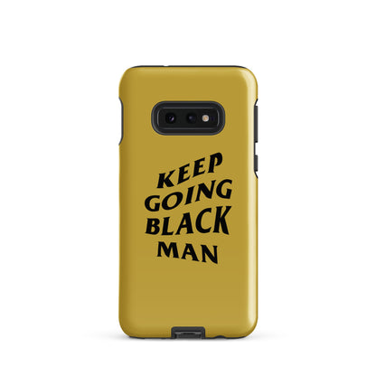 Keep Going Black Man Tough case for Samsung® (Gold)