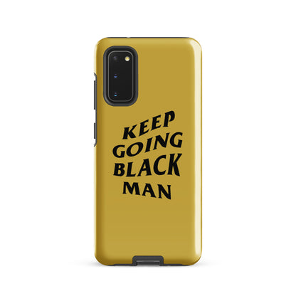 Keep Going Black Man Tough case for Samsung® (Gold)