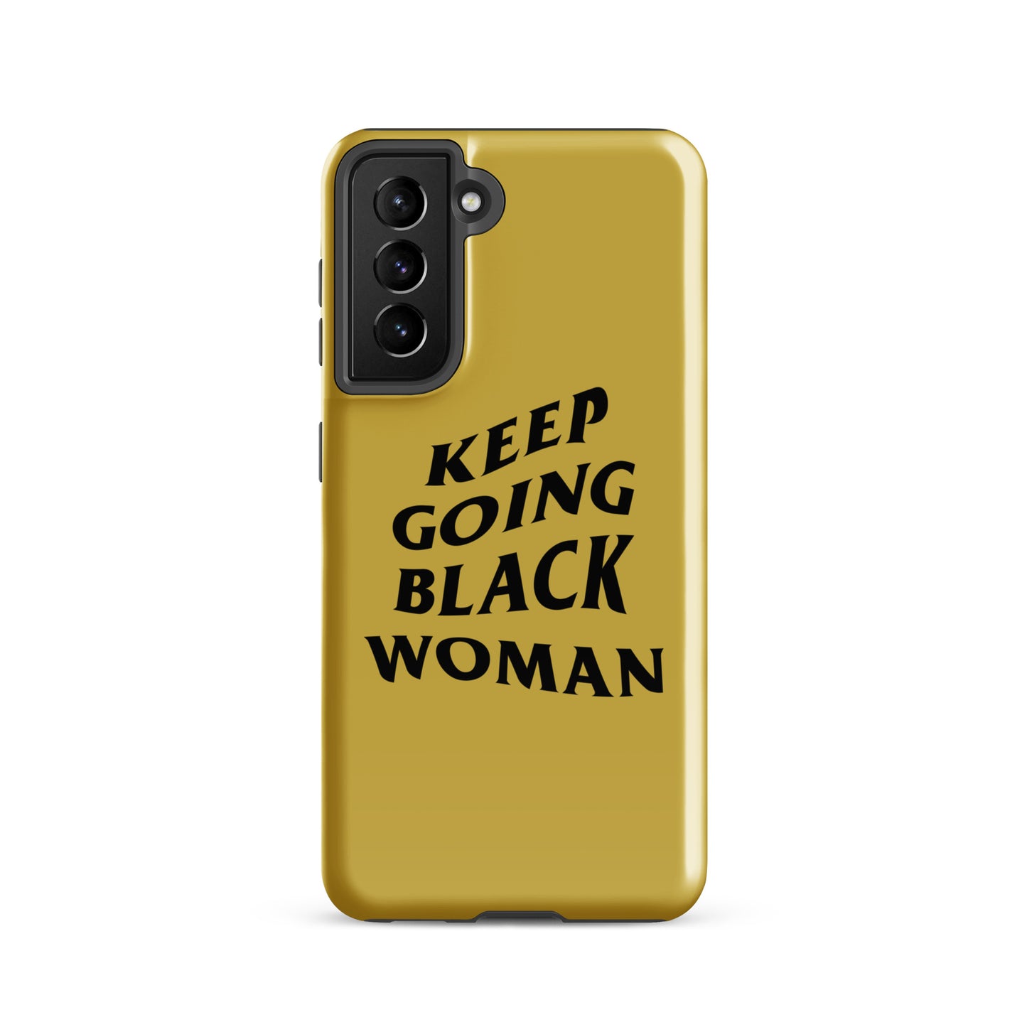 Keep Going Black Woman Tough case for Samsung® (Gold)