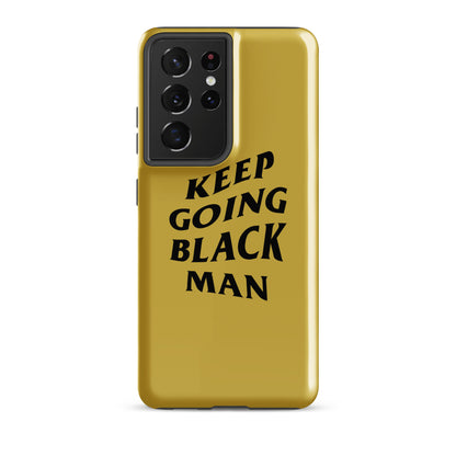 Keep Going Black Man Tough case for Samsung® (Gold)