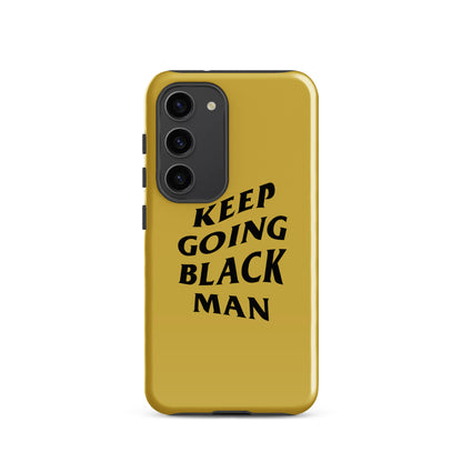 Keep Going Black Man Tough case for Samsung® (Gold)