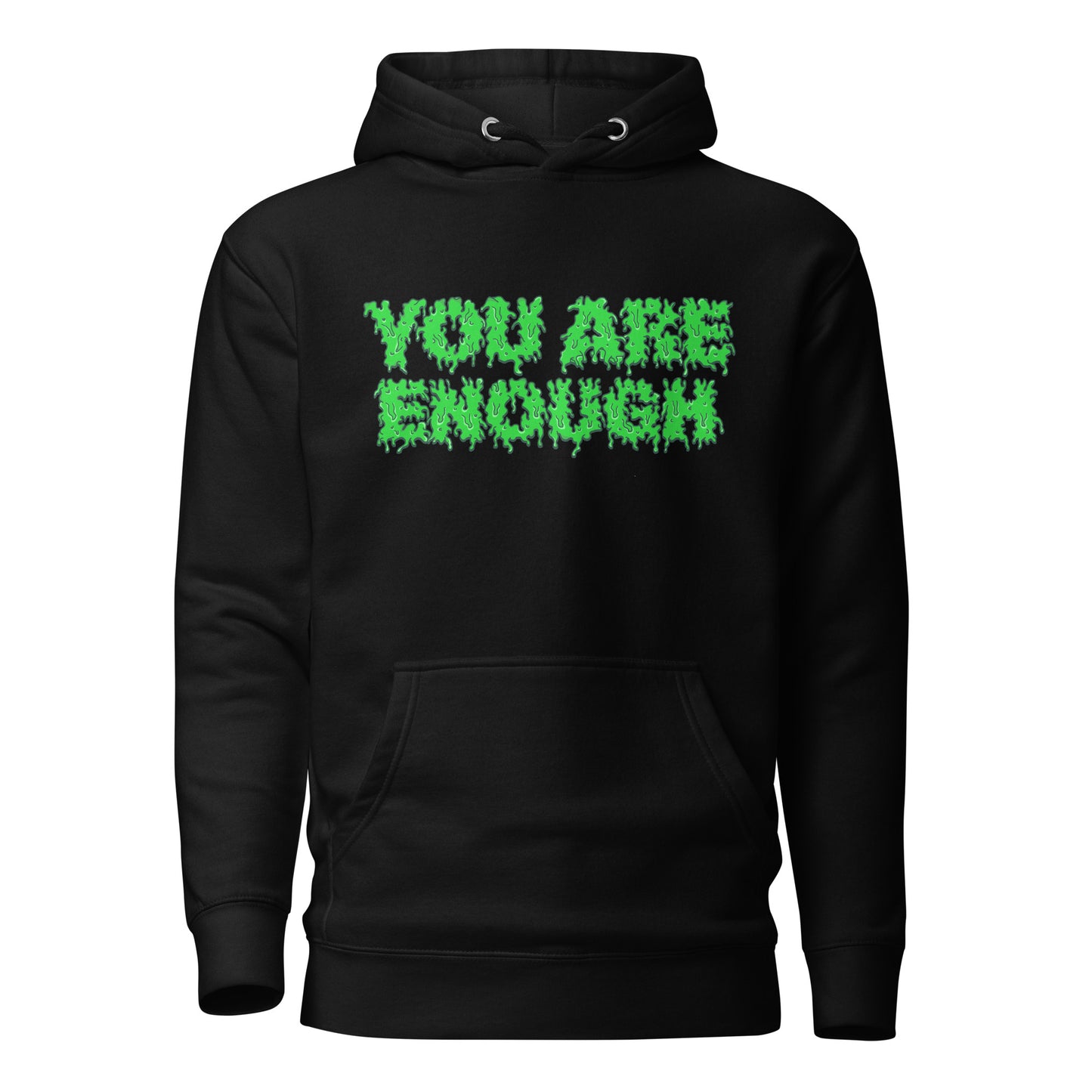 You Are Enough