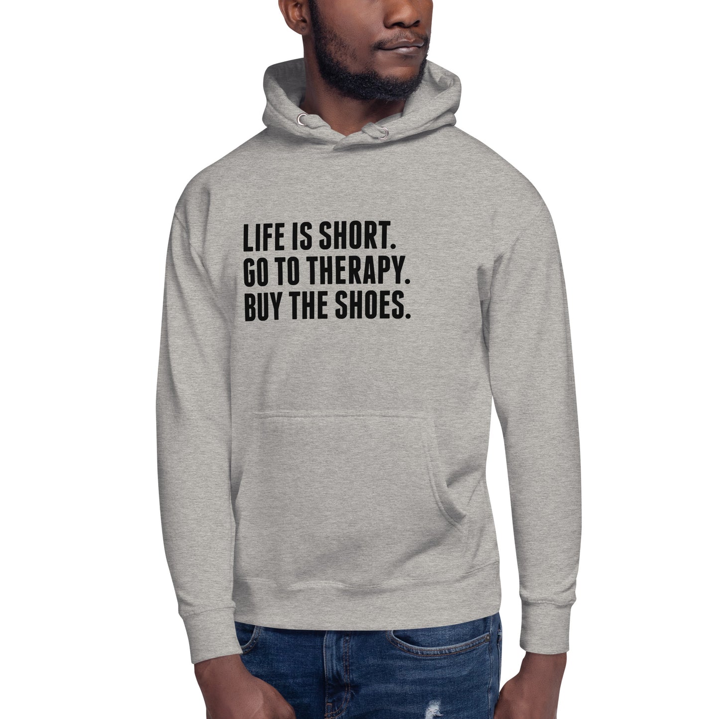 Life is Short Hoodie