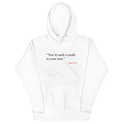 You're a Credit Hoodie