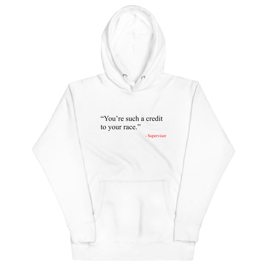 You're a Credit Hoodie